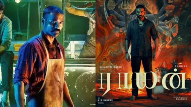 Raayan Movie Review; Dhanush's Action Thriller Earns 3/5 Rating, Expected to Hit ₹20 Cr on Day 1 | Box Office Collection, Budget, and Analysis