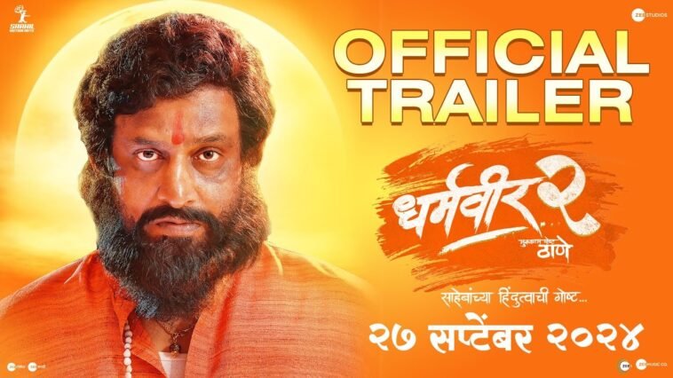 Dharmaveer 2 Box Office Collection Day 4 Worldwide; The Political Drama Continues Its Steady Run